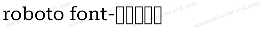 roboto font字体转换
